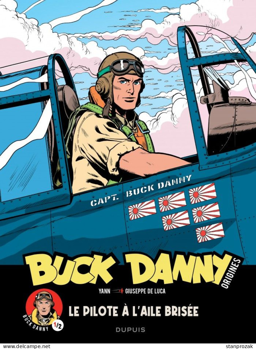 Buck Danny Le Pilote Aux Ailes Brisées - Buck Danny