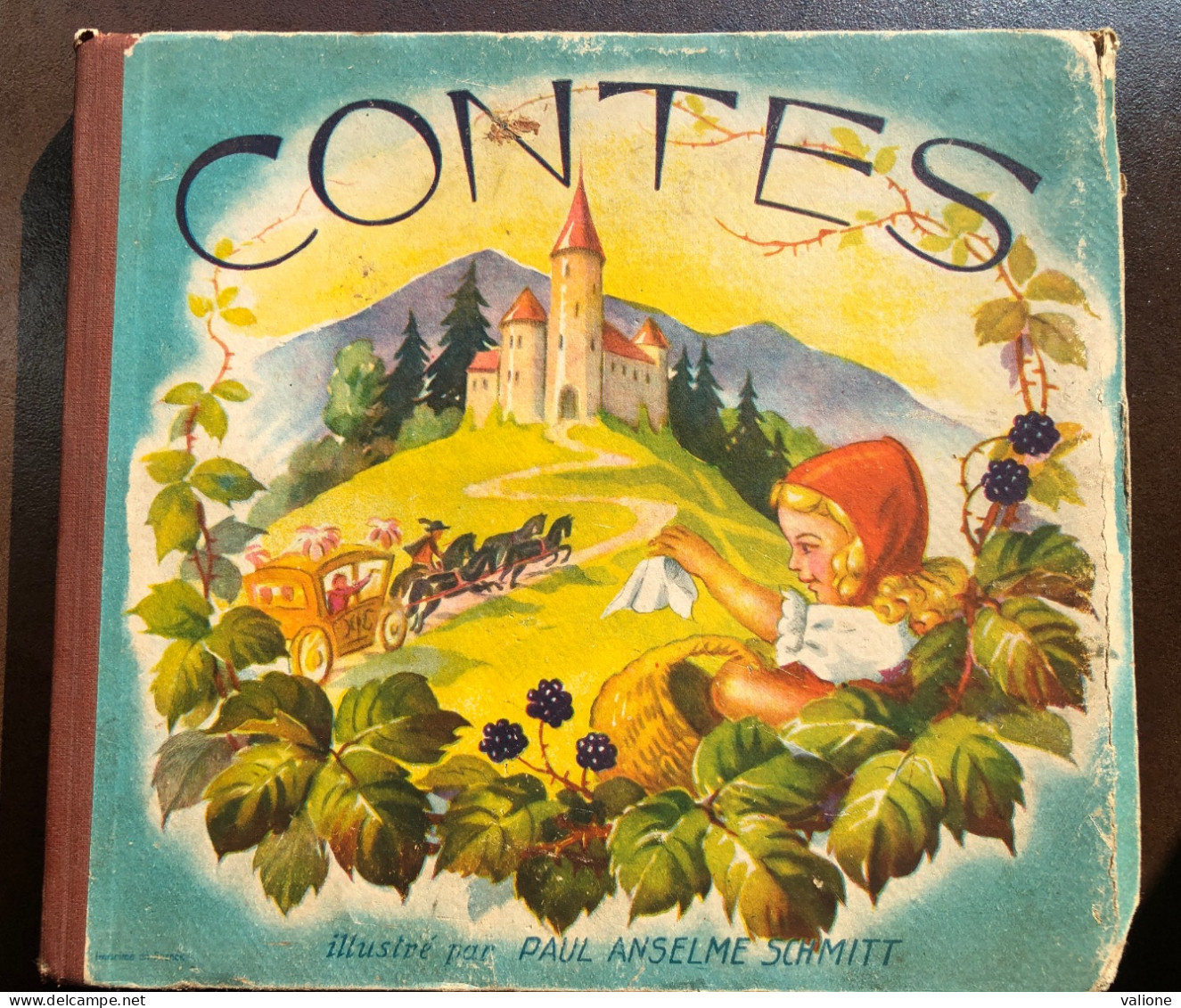 Contes Illustrés Par Paul Anselme Schmitt 1947 - Contes