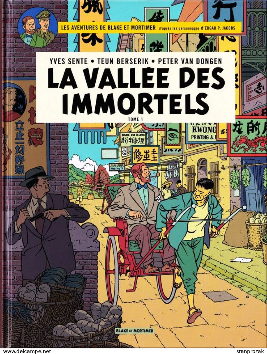 Blake Et Mortimer La Vallée Des Immortels Tome 1 - Blake & Mortimer