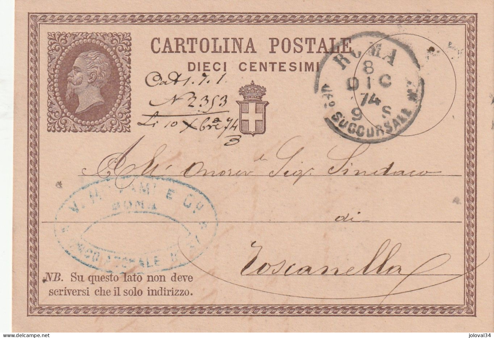 Italie Entier Postal Cachet Commercial Monami  ROMA UFo Succursale 1 -  8/12/1874 Pour Toscanella - Ganzsachen