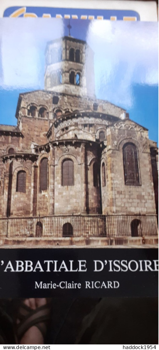 L'abbaye D'ISSOIRE MARIE-CLAIRE RICARD Lescuyer 1992 - Auvergne