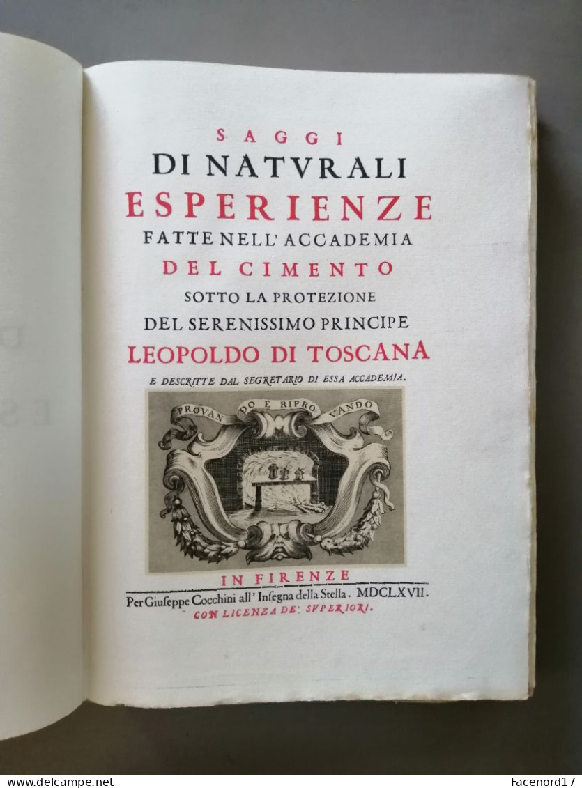 Saggi di naturali esperienze fatte nell'academia del cimento Domus Galilaeana di Pisa papier vergé Magnani  Pescia 1957