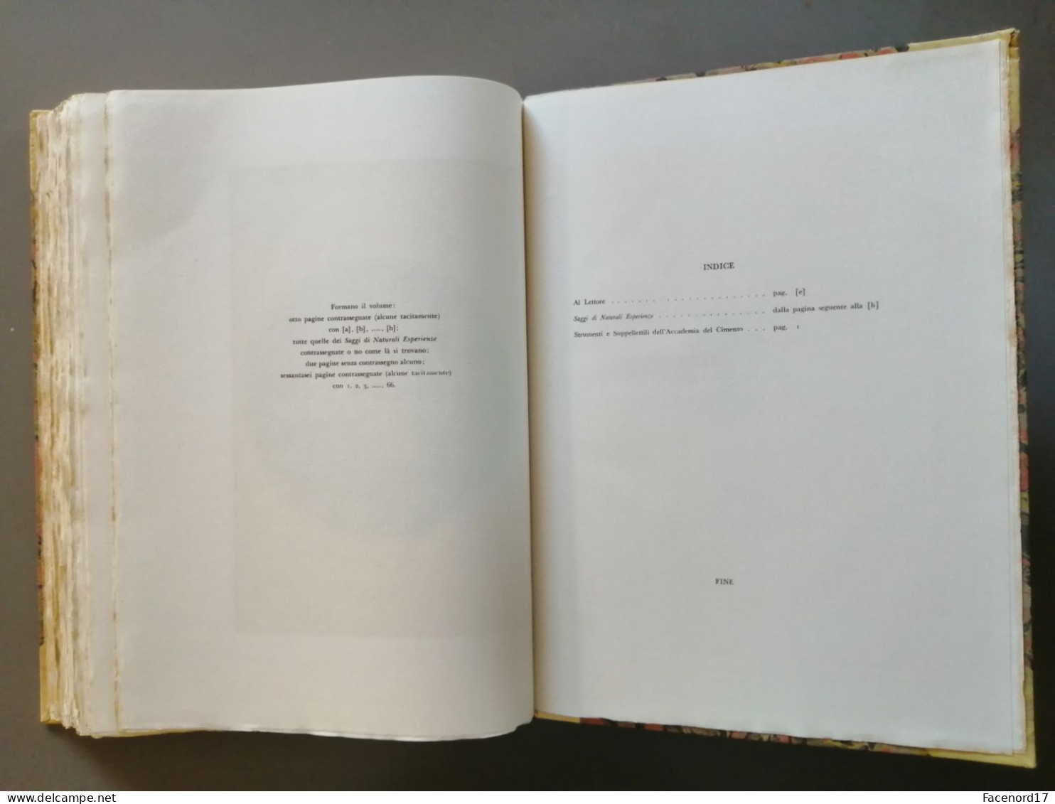 Saggi di naturali esperienze fatte nell'academia del cimento Domus Galilaeana di Pisa papier vergé Magnani  Pescia 1957