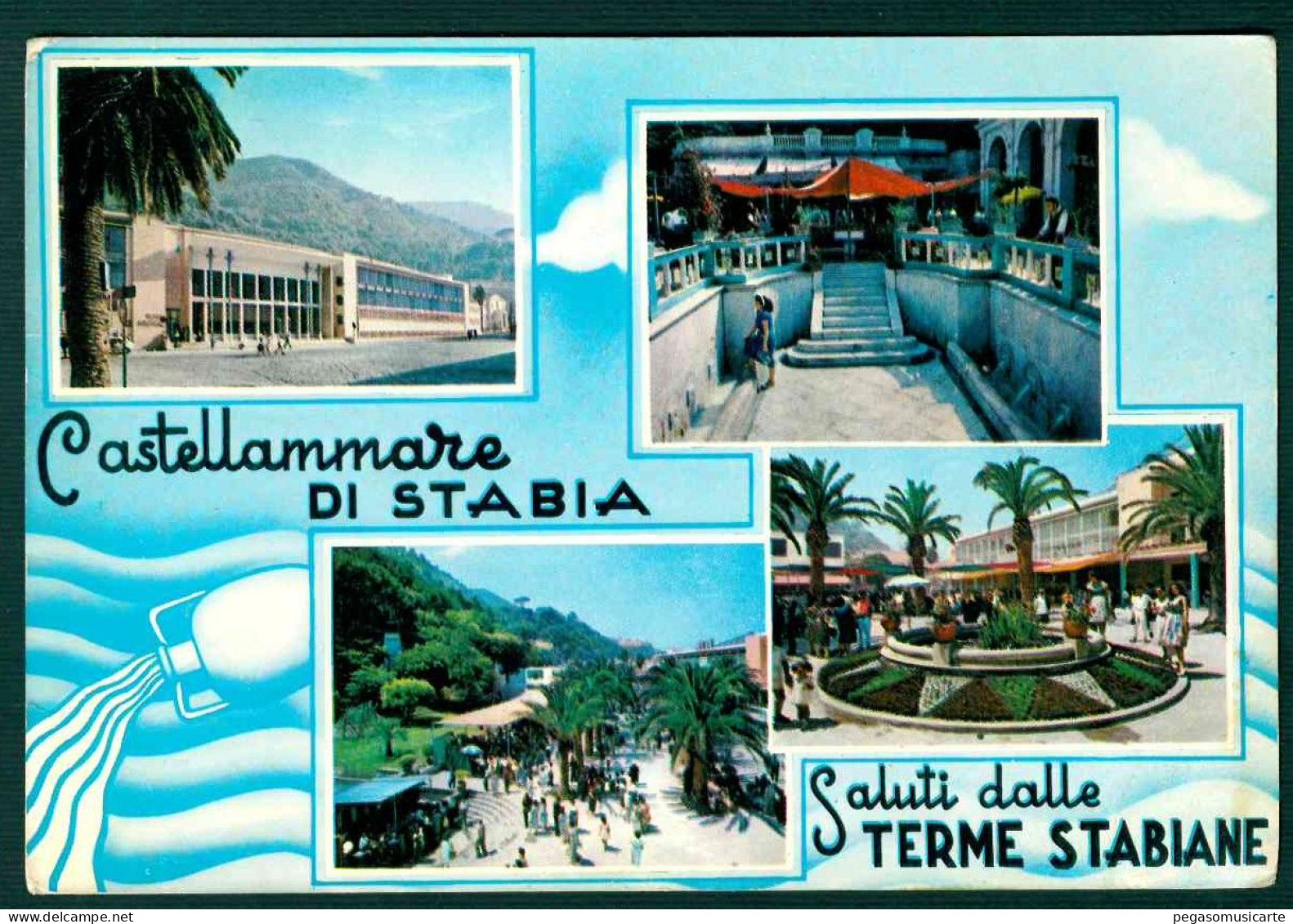 MT004 - CASTELLAMMARE DI STABIA - SALUTI DALLE TERME STABIANE - NAPOLI 1962 - Castellammare Di Stabia