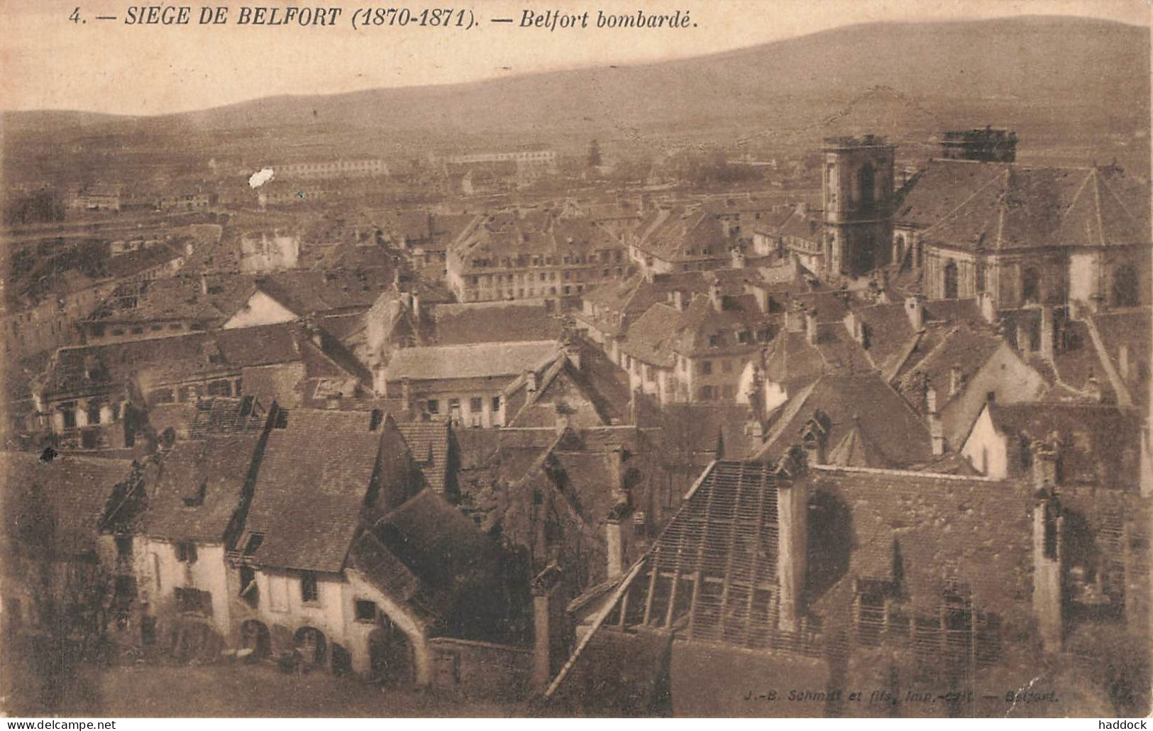 BELFORT : SIEGE DE BELFORT (1870-1871) - BELFORT BOMBARDE - Belfort – Siège De Belfort