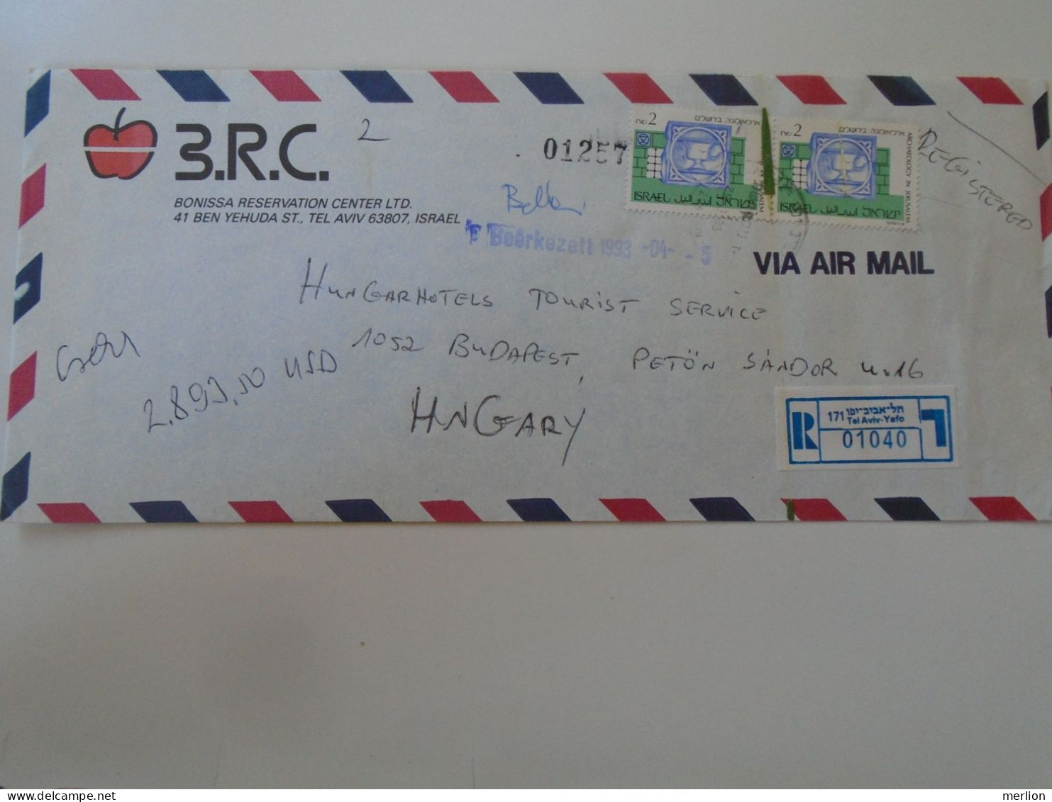 D198281 Israel   Registered Cover  Ca 1993  - Tel Aviv -Yafo    Sent To Hungary - Brieven En Documenten