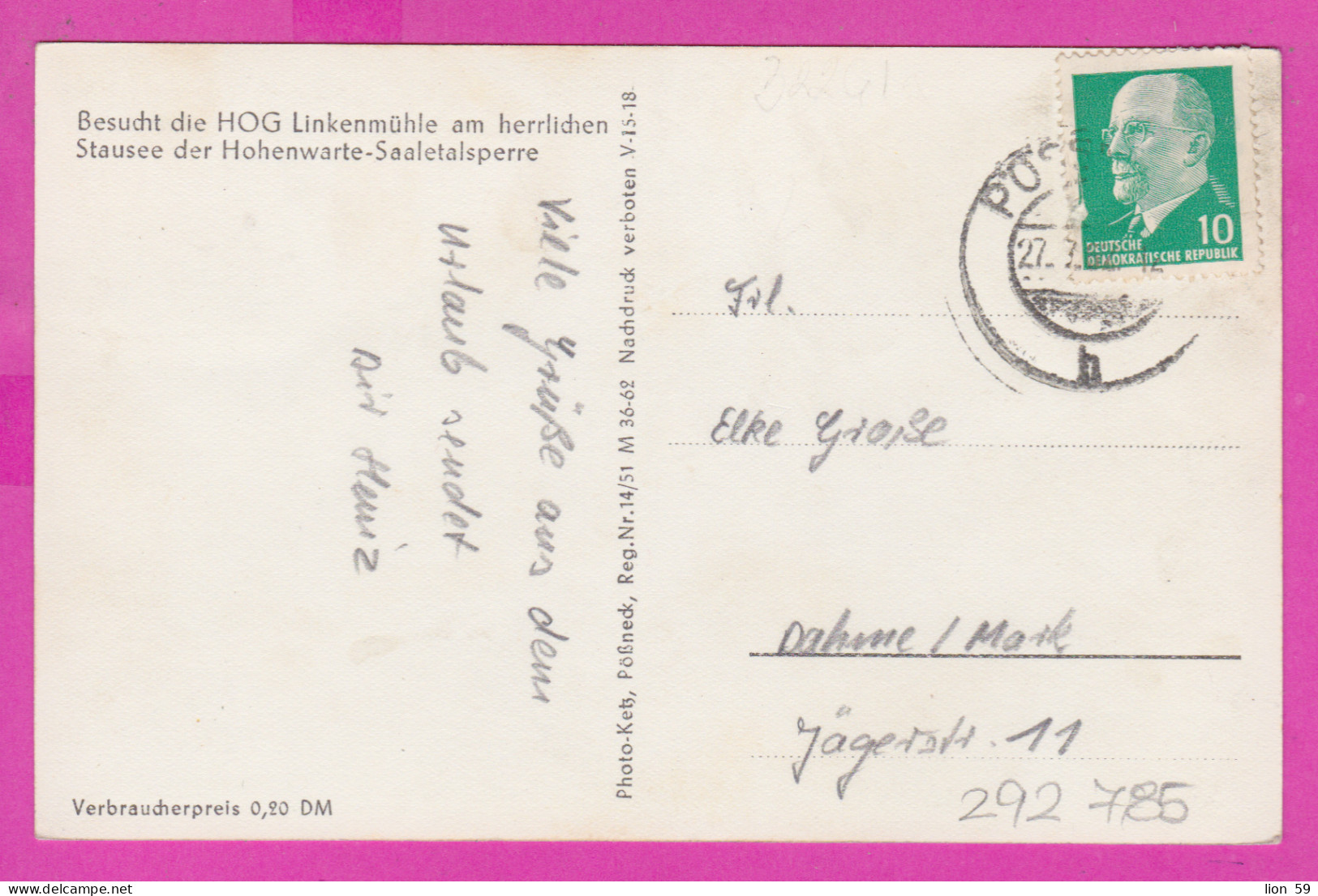 292785 / Germany DDR Besucht Die HOG Linkenmühle Am Herrlichen Stausee  Der Hohenwarte-Saaletalsperre PC Used 1962 -10Pf - Poessneck