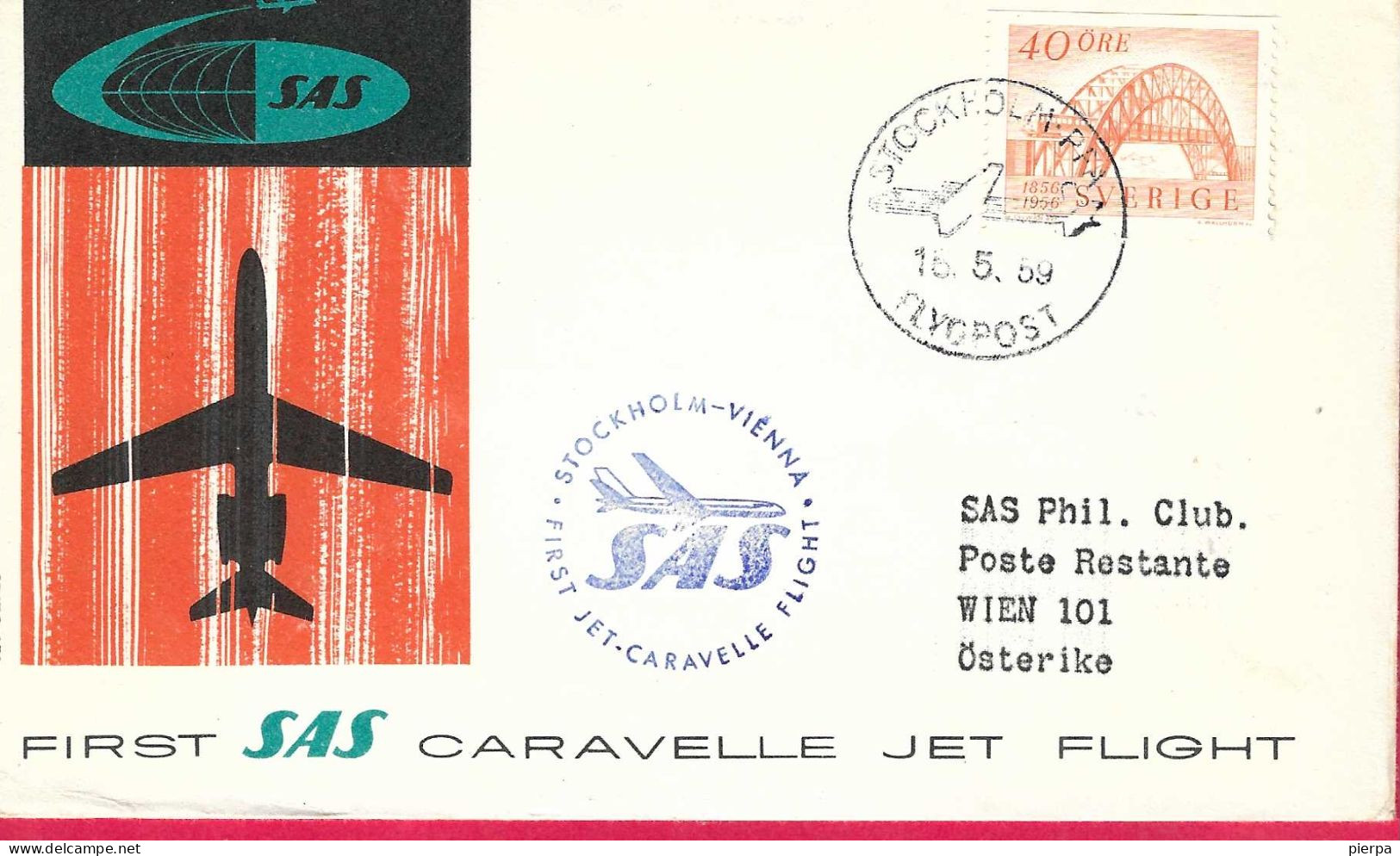 SVERIGE - FIRST CARAVELLE FLIGHT SAS FROM STOCKHOLM TO WIEN *16.5.59* ON OFFICIAL COVER - Storia Postale