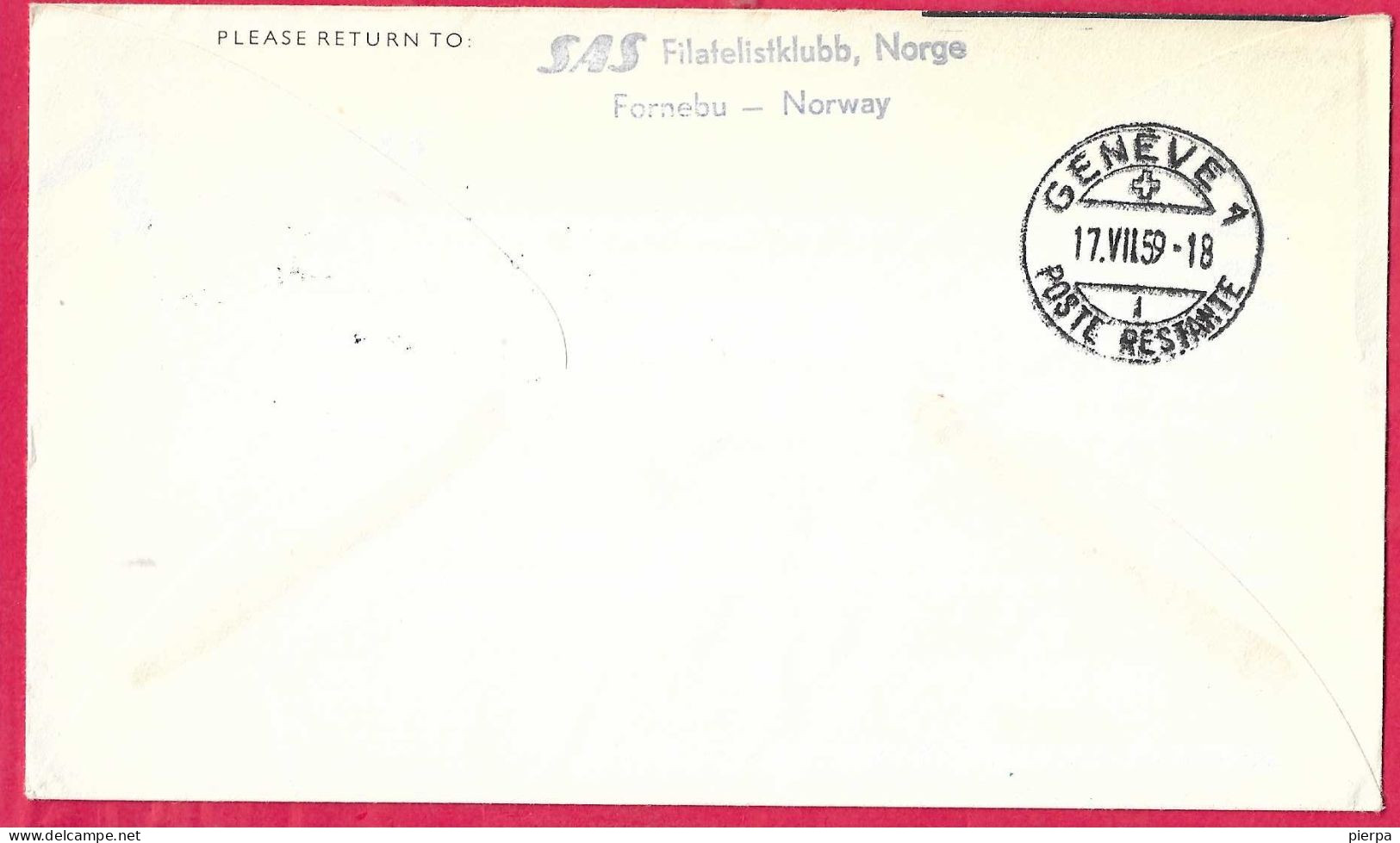 NORGE - FIRST CARAVELLE FLIGHT - SAS - FROM OSLO TO GENEVE *17.7.59* ON OFFICIAL COVER - Covers & Documents