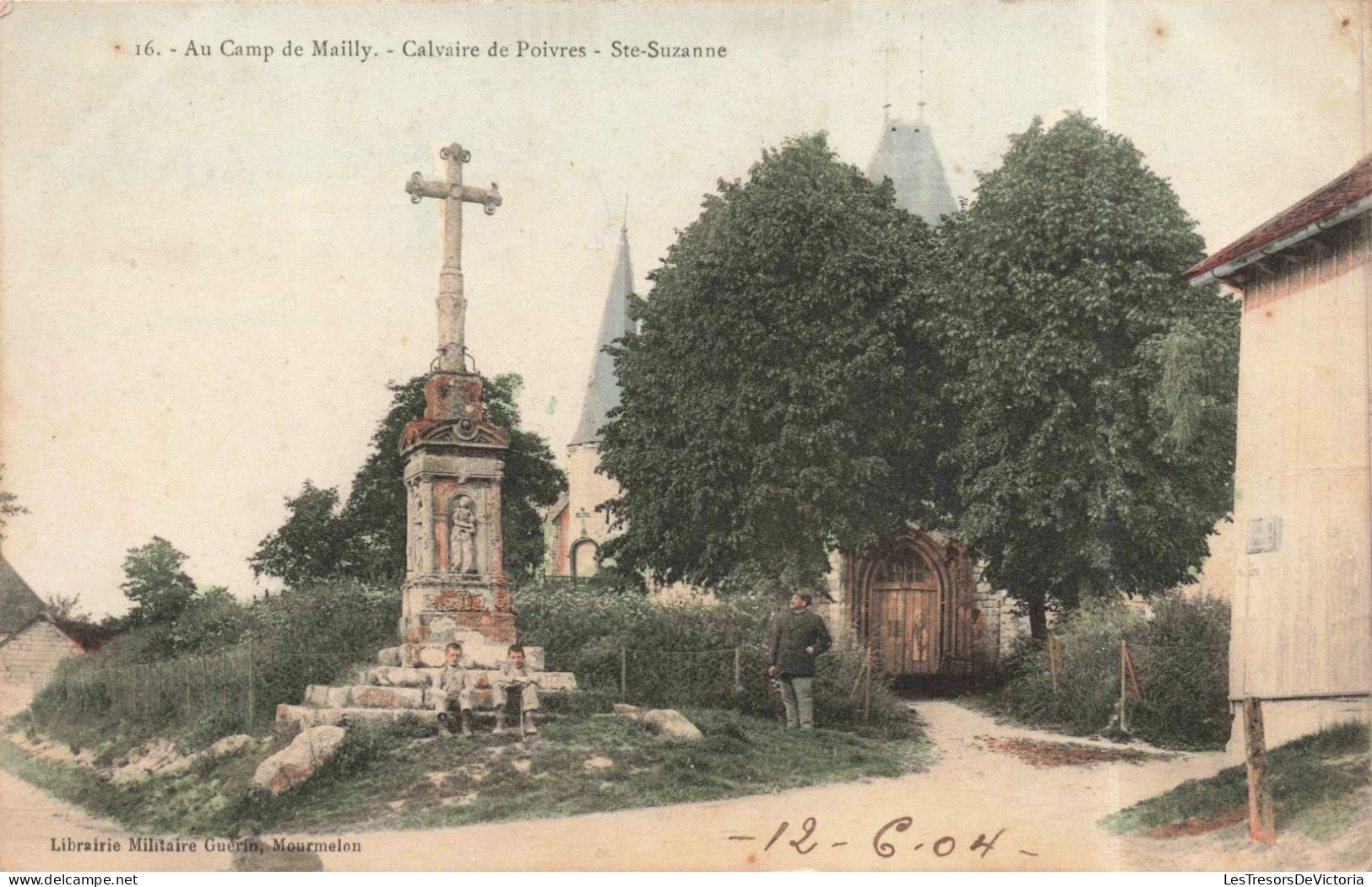 FRANCE - Sainte Suzanne - Au Camp De Mailly - Calvaire De Poivres - Colorisé - Carte Postale Ancienne - Sainte Suzanne