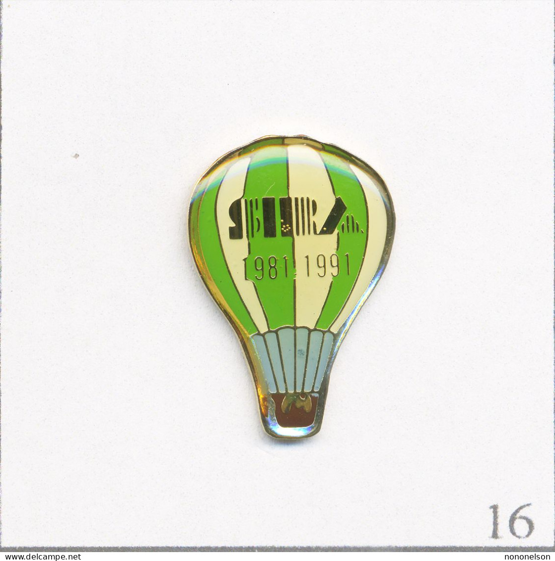 Pin's Transport - Montgolfière / Ballon SIRA 1981-91. Non Estampillé. Epoxy. T648-16 - Montgolfier