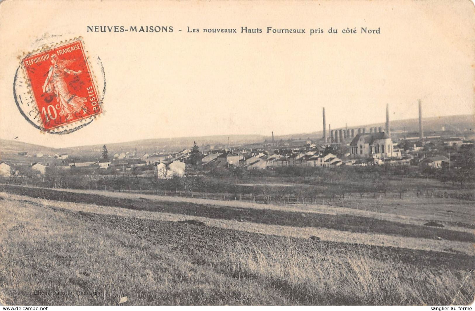 CPA 54 NEUVES MAISONS / LES HAUTS FOURNEAUX - Autres & Non Classés