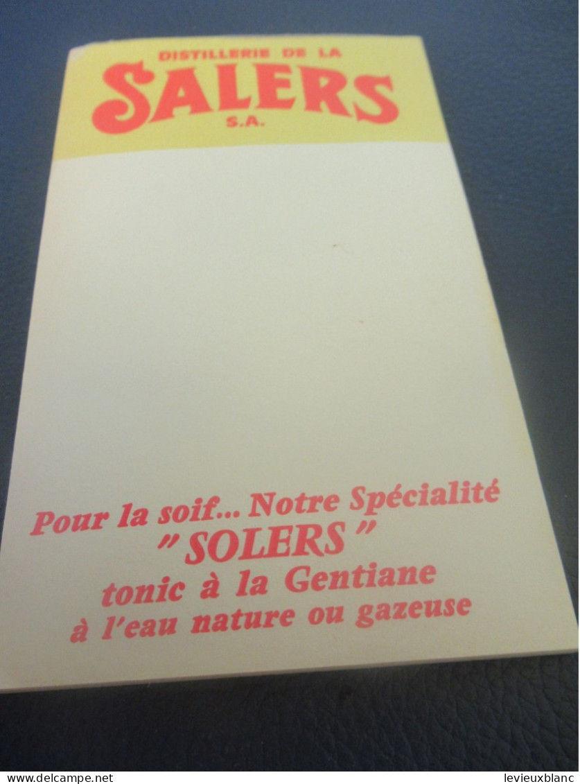 Petit Bloc-Note De Bar Publicitaire/ Distillerie De La SALERS/ Tonique à La Gentiane/ Vers 1950-1960       BNPC20 - Sonstige & Ohne Zuordnung