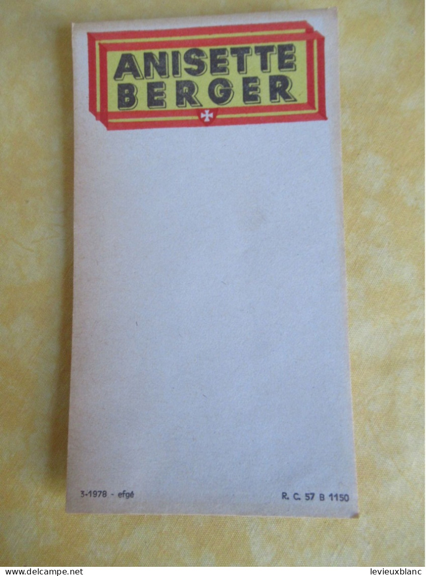 Petit Bloc-Note De Bar Publicitaire/ Anisette BERGER/ Efgé /1978       BNPC19 - Autres & Non Classés