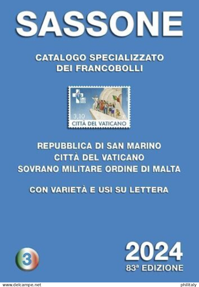 SASSONE 2024 - CATALOGO SPECIALIZZATO FRANCOBOLLI ITALIANI NUOVO VOLUME 3 - Italie