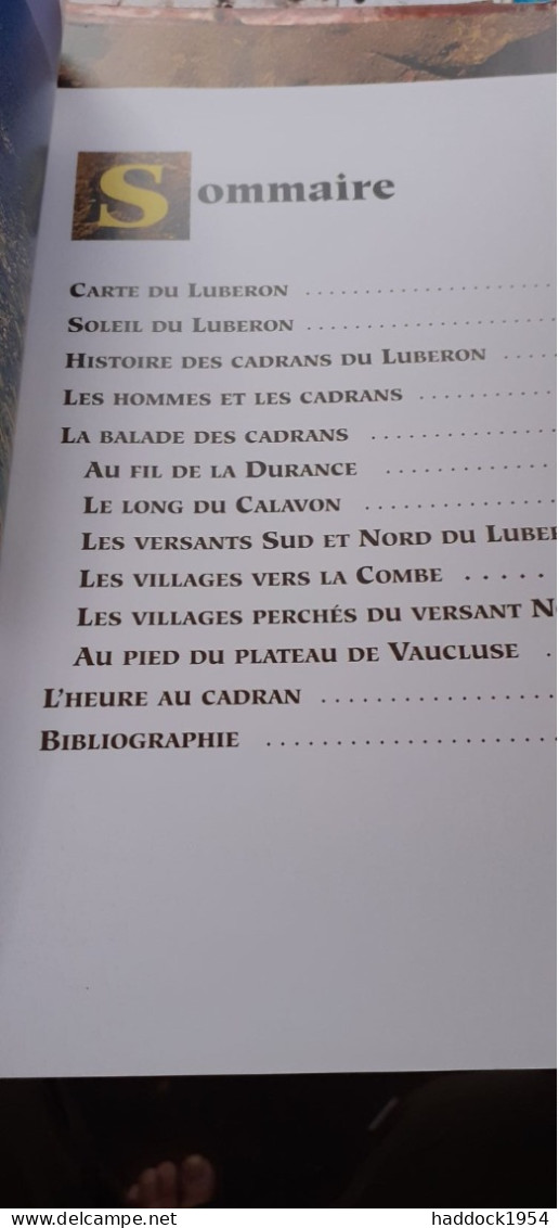 Cadrans Solaires Du LUBERON JEAN-MARIE HOMET FRANCK ROZET édisud 2003 - Provence - Alpes-du-Sud