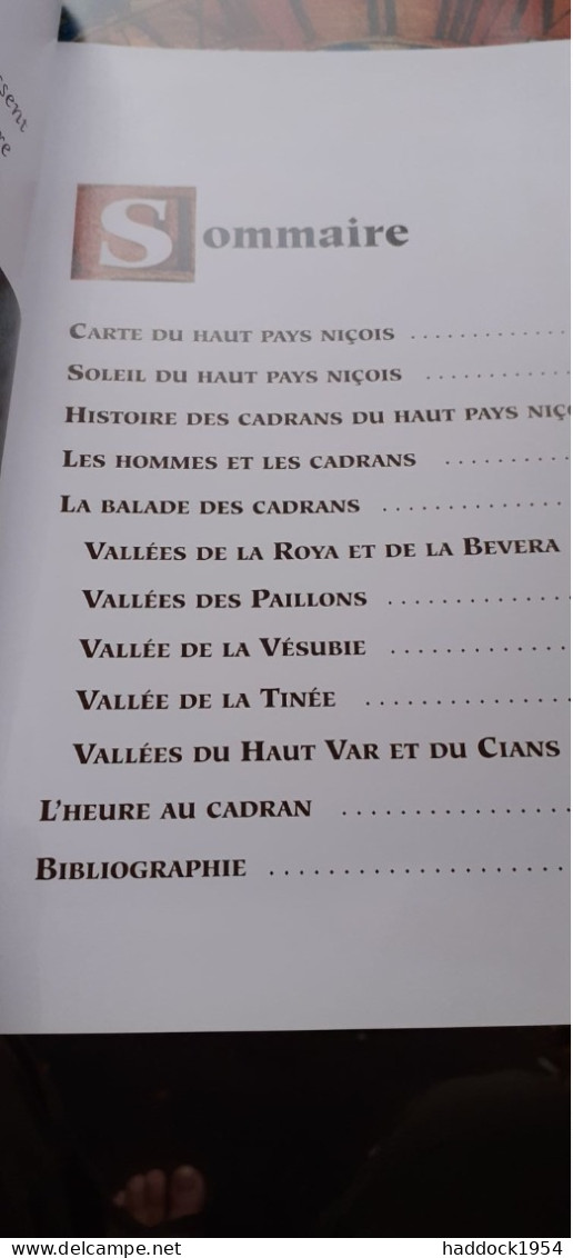 Cadrans Solaires Du HAUT-PAYS NICOIS JEAN-MARIE HOMET FRANCK ROZET édisud 2001 - Côte D'Azur