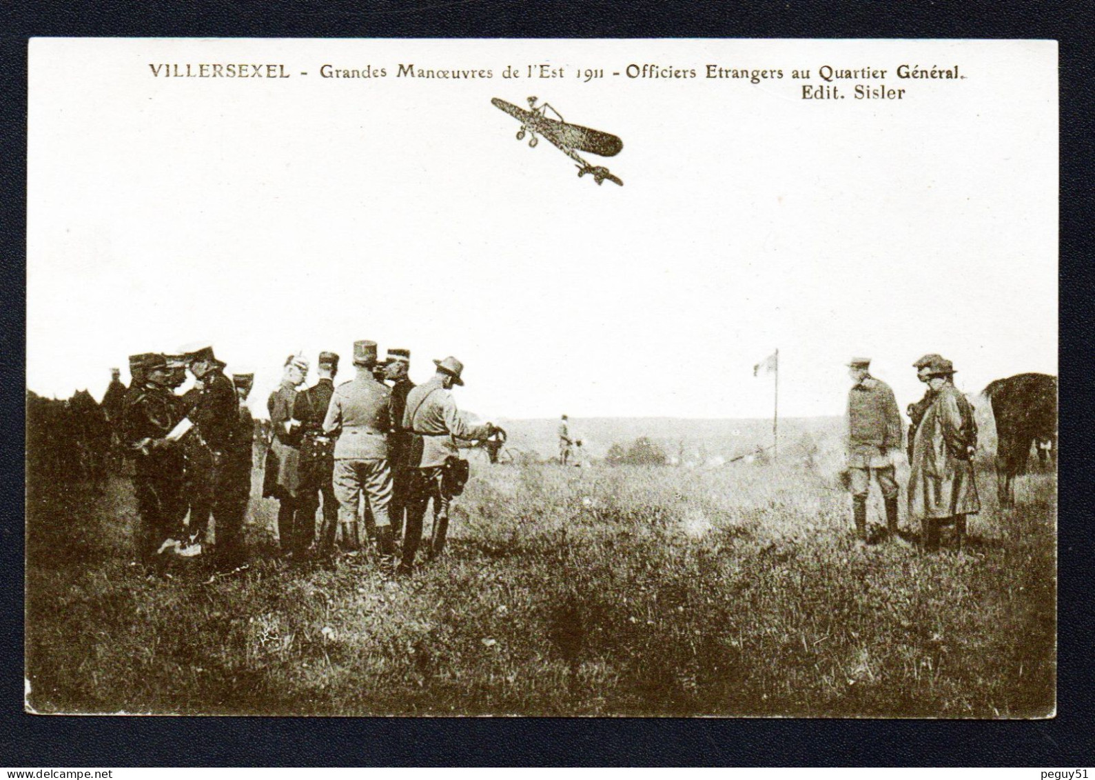 70. Villersexel. Grandes Manoeuvres De L'Est.  Officiers Etrangers Au Quartier Général. 1911 - Villersexel