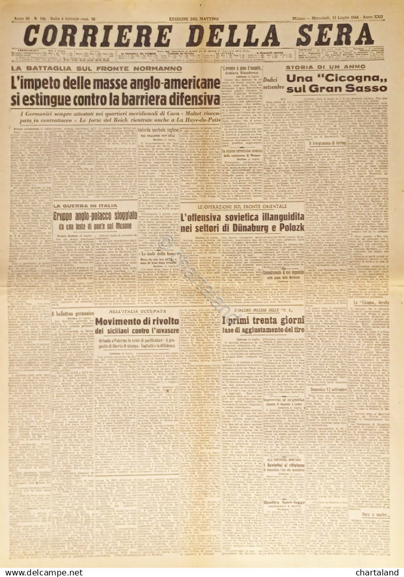 Corriere Della Sera N. 166 - 1944 La Battaglia Sul Fronte Normanno - Altri & Non Classificati