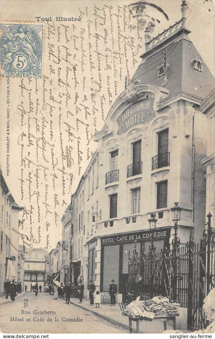 CPA 54 TOUL / RUE GAMBETTA / HOTEL CAFE DE LA COMEDIE - Other & Unclassified