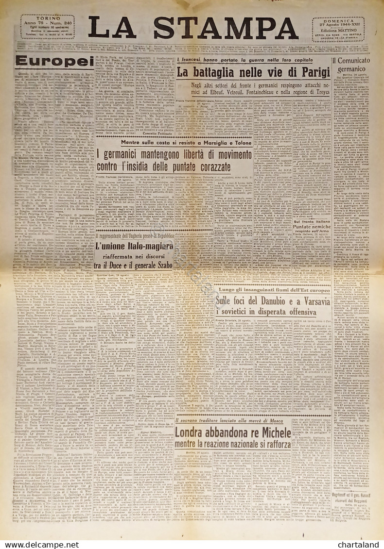 Quotidiano - La Stampa N. 240 - 1944 La Battaglia Nelle Vie Di Parigi - Altri & Non Classificati