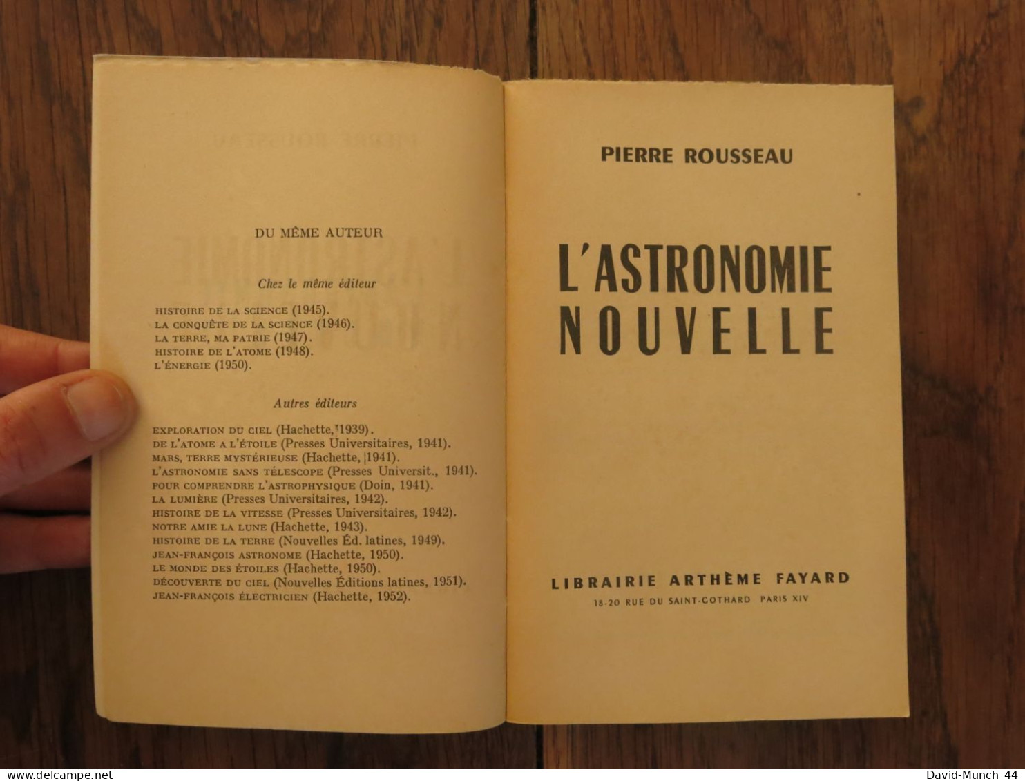 L'astronomie Nouvelle De Pierre Rousseau. Librairie Arthème Fayard. 1953 - Astronomia
