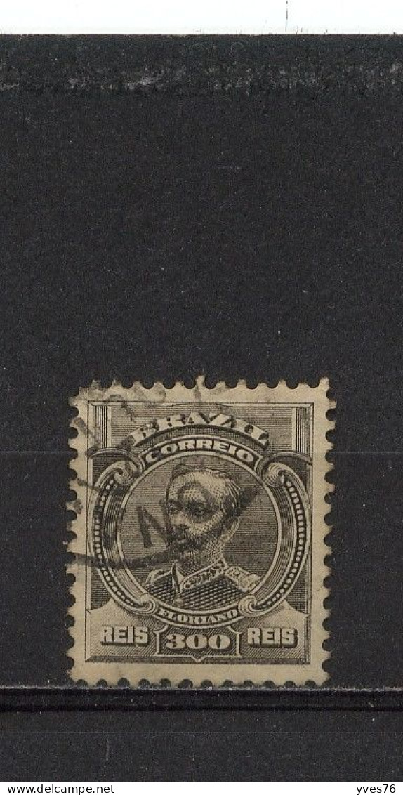 BRESIL - Y&T N° 133° - Floriano Peixoto - Used Stamps