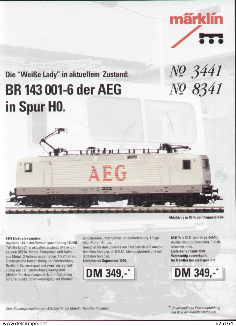 Catalogue MÄRKLIN 1994 Die Weiße Lady In Aktuellem Zustand BR 143 001-6 HO AEG - Allemand