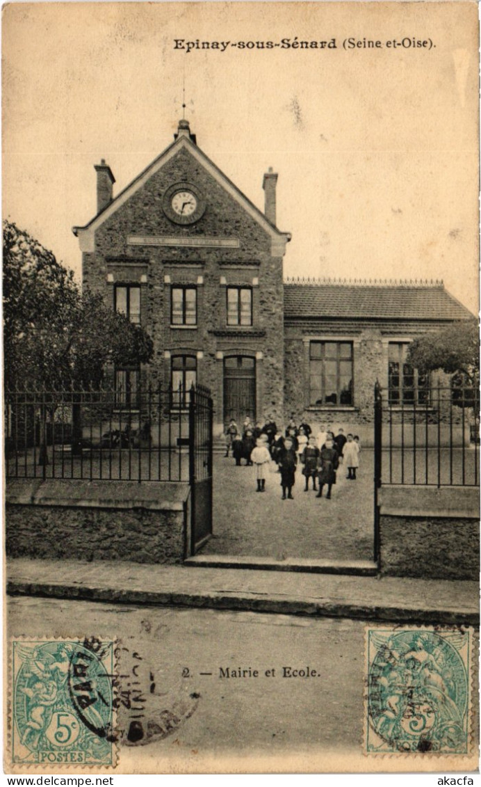 CPA Epinay S Senard Mairie Et Ecole (1349566) - Epinay Sous Senart