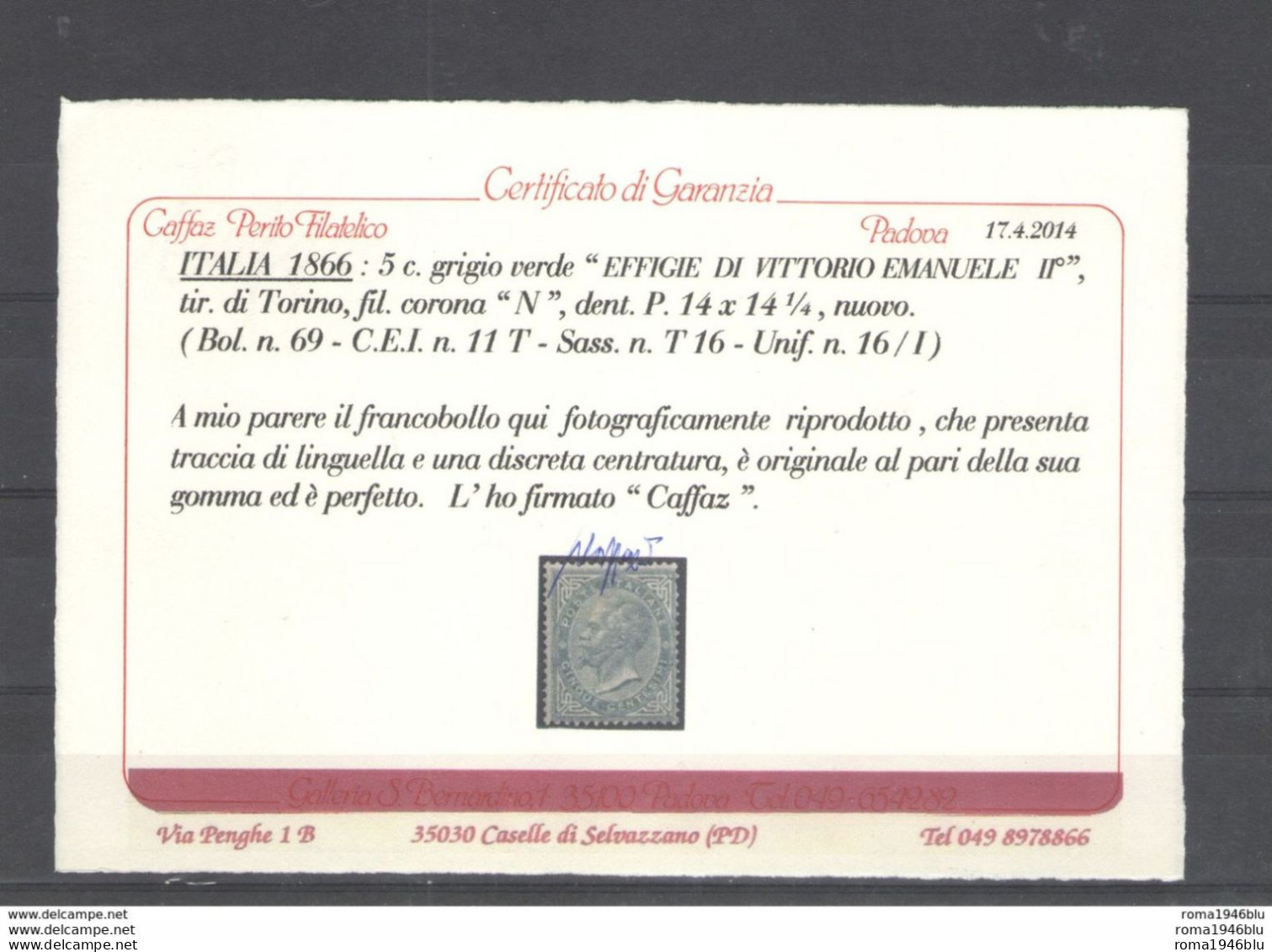 REGNO 1866 5 C. TIRATURA DI TORINO T16 * DISCRETA CENTRATURA LUSSO CERT. CAFFAZ - Neufs