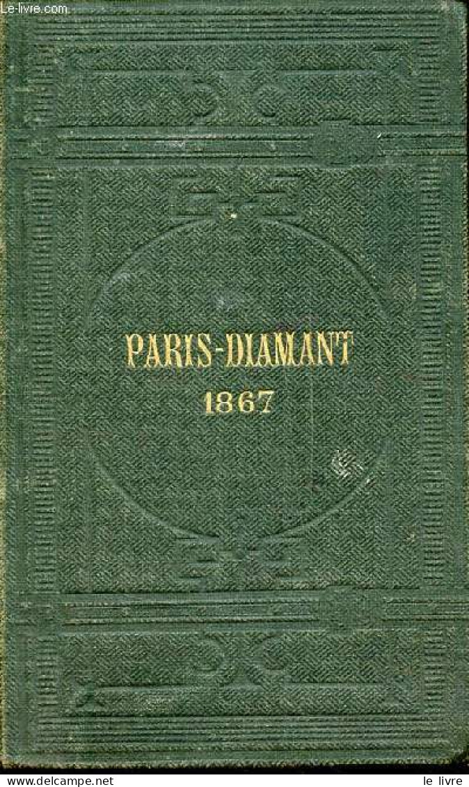 Paris-Diamant - Collection Des Guides Joanne Guides Diamant. - Joanne Adolphe - 1867 - Ile-de-France