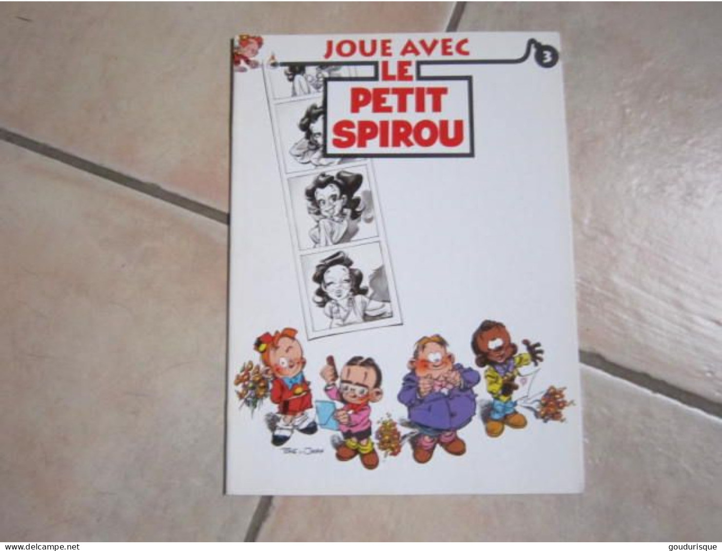 CAHIER DE JEUX Joue Avec Le Petit Spirou N°3 - Petit Spirou, Le