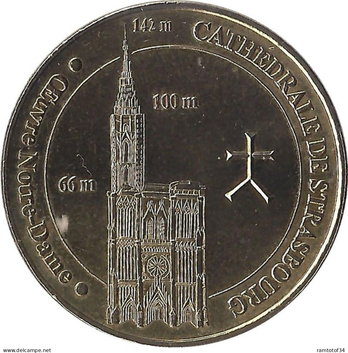 2005 MDP214 - STRASBOURG - Cathédrale De Strasbourg 3 (Oeuvre Notre Dame) / MONNAIE DE PARIS - 2005