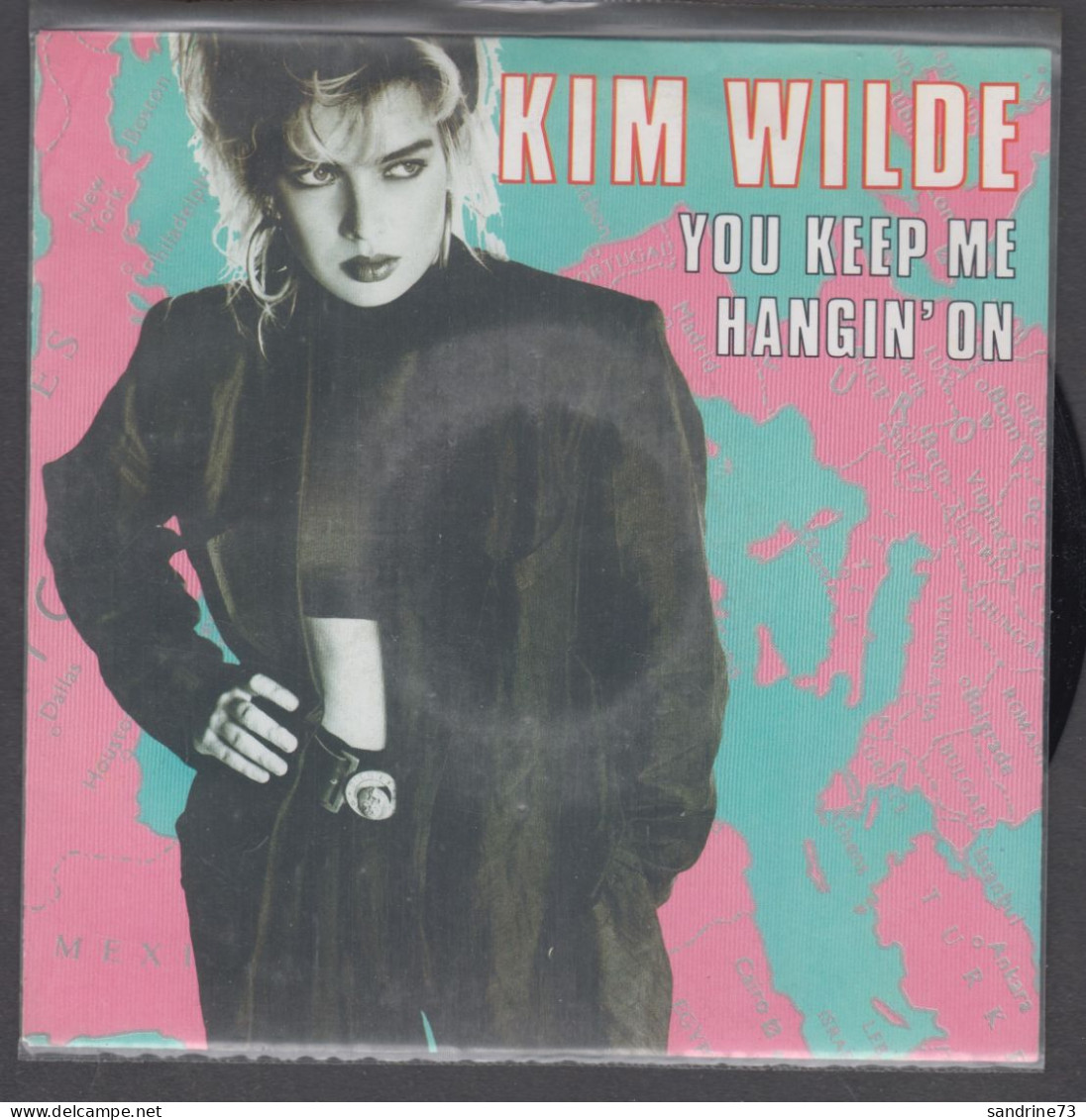 Disque Vinyle 45t - Kim Wilde - You Keep Me Hangin'on - Dance, Techno & House