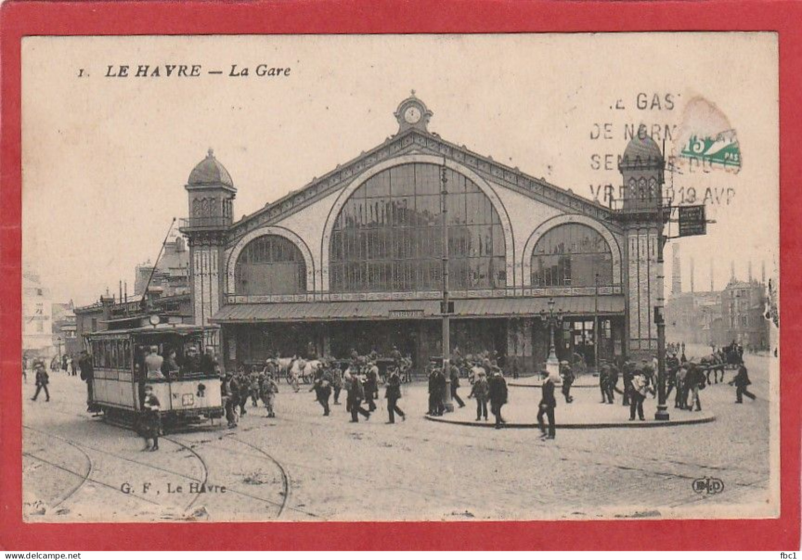 Le Havre - La Gare - Tramway ( GF N°1 ) - Station