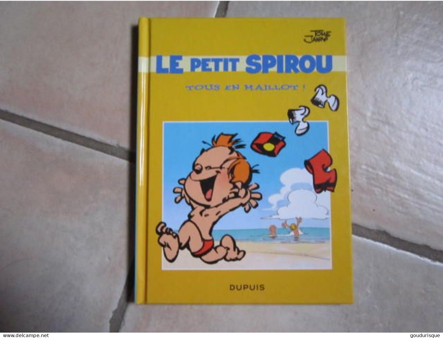 LE PETIT SPIROU TOUS EN MAILLOT ?   Album Publicitaire TOTAL  TOME/JANRY - Petit Spirou, Le