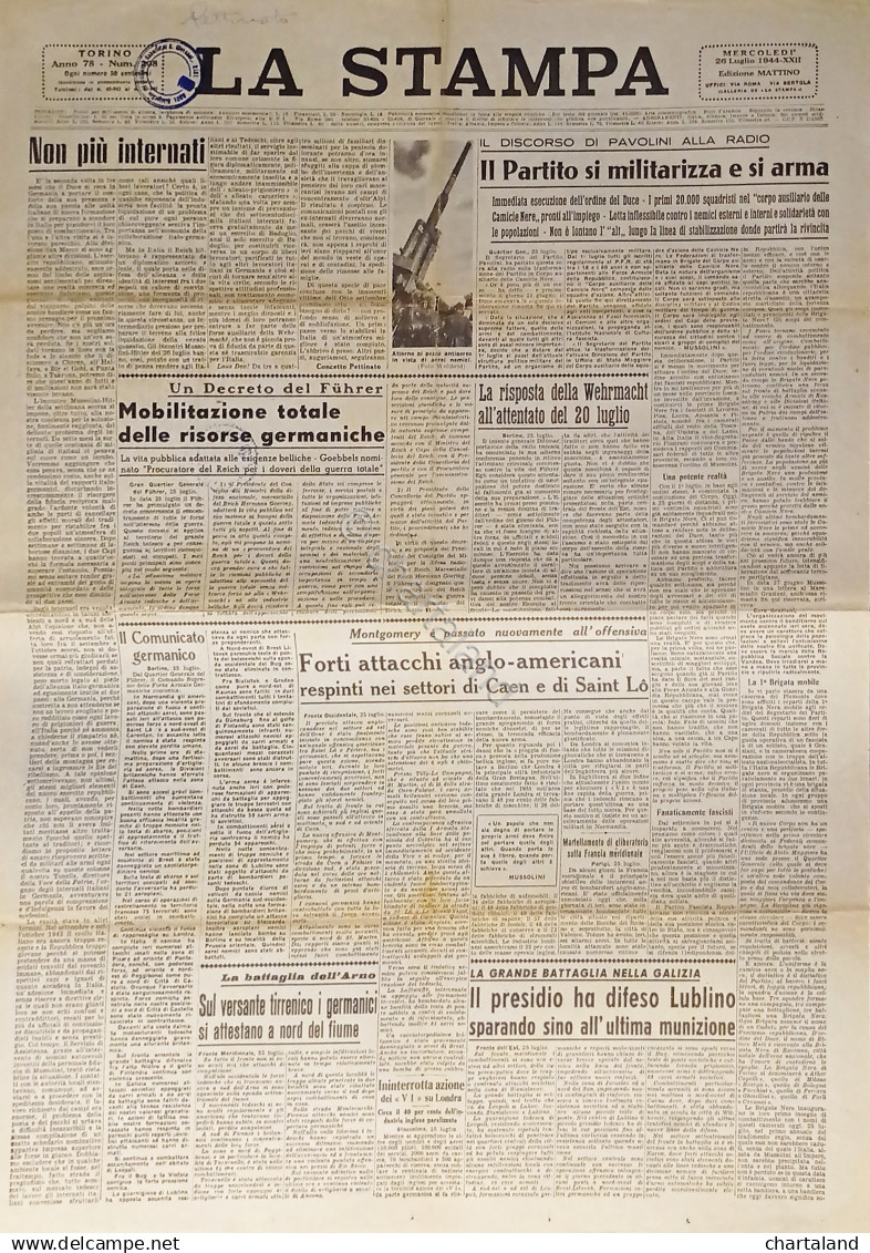 Quotidiano - La Stampa N. 208 - 1944 Il Partito Si Militarizza E Si Arma - Altri & Non Classificati