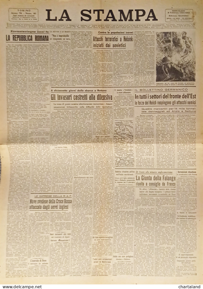 Quotidiano - La Stampa N. 40 - 1944 Attacchi Terroristici A Helsinki Iniziati - Altri & Non Classificati