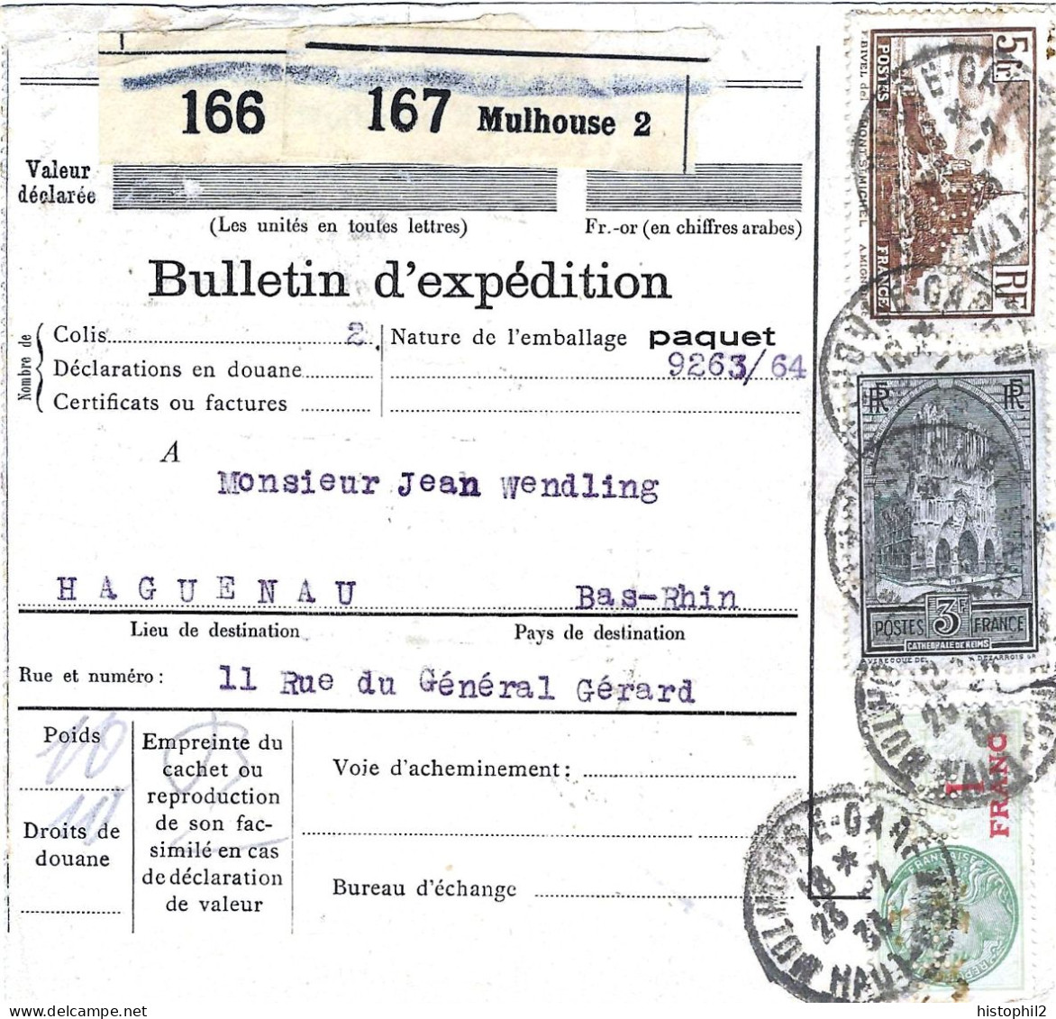 Bulletin 2 Colis 10 Kg Mulhouse 1933 Pour Haguenau 5F Mont St Michel 3F Cathédrale De Reims 1F Fiscal Tous Perforés DMC - Lettres & Documents