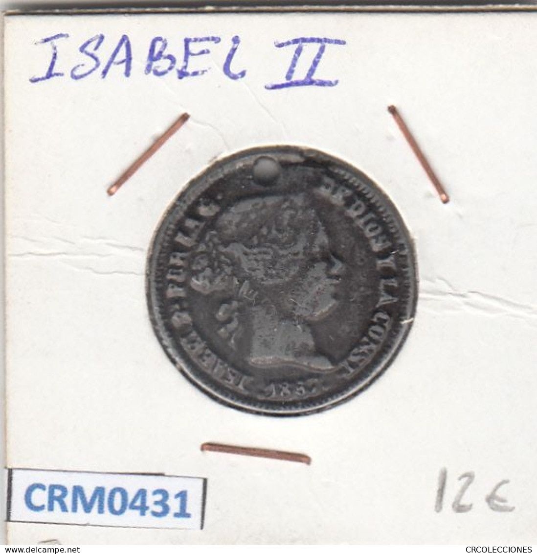 CRM0431 FICHA ISABEL II CON AGUJERO - Andere & Zonder Classificatie