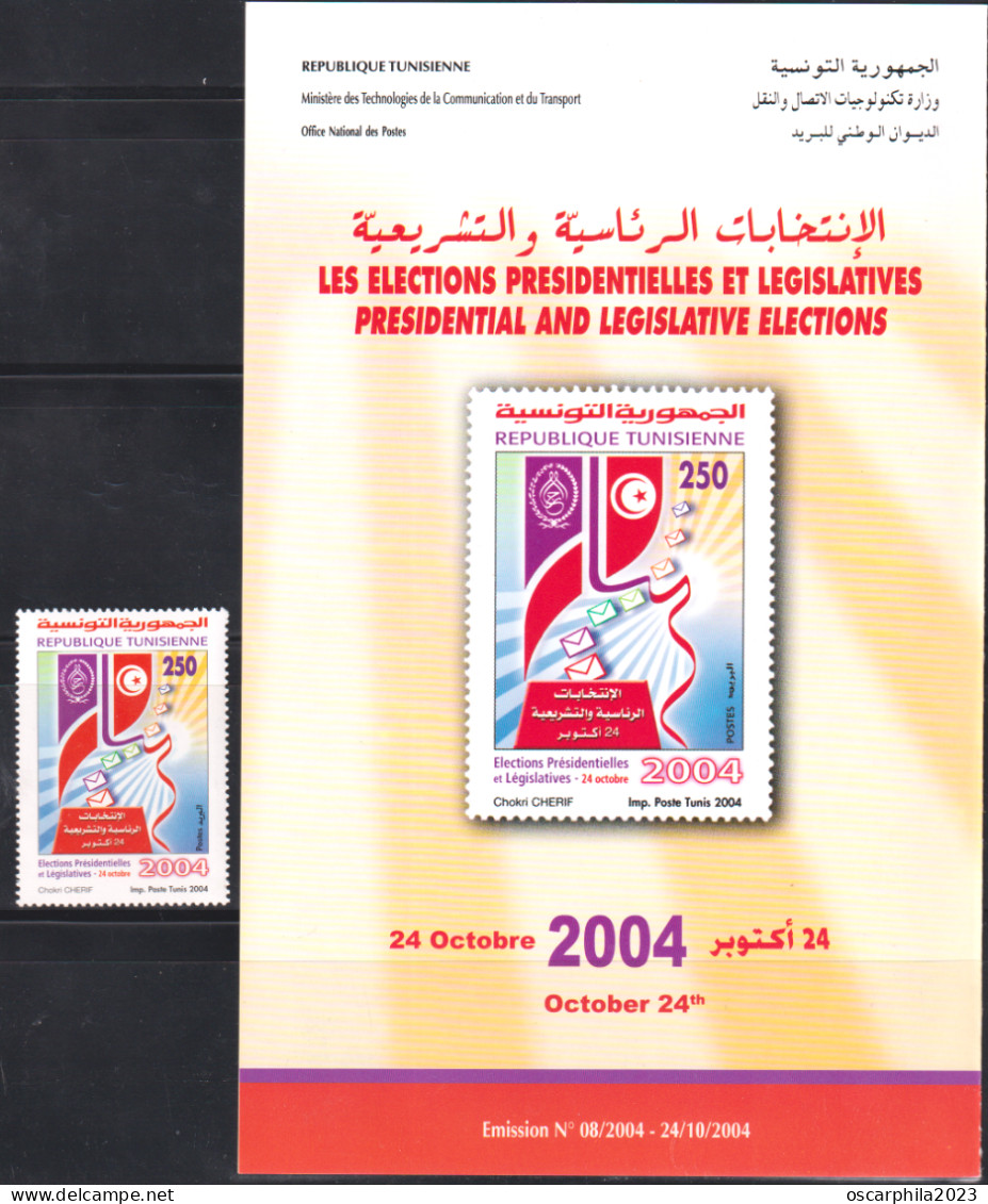 2004 -Tunisie/Y&T 1523-  Les Elections Présidentielles Et Législatives (retiré De Service Le 24/01/2011) MNH***+ Prosp - Tunisie (1956-...)