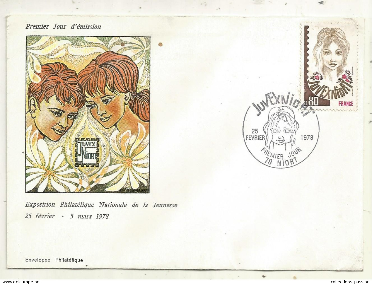 FDC, Premier Jour, FRANCE, Juvexniort, 79, NIORT, 25 Février 1978, Exposition Philatélique Nationale De La Jeunesse - 1970-1979