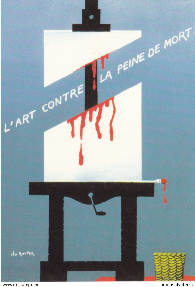 LEO KOUPER - L'Art Contre La Peine De Mort - Très Bon état - Kouper