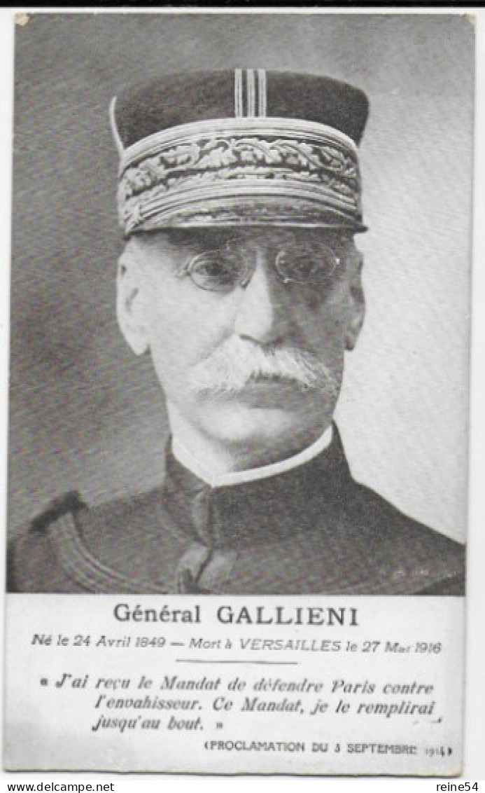 Général GALLIENI (1849 -1916) Jai Reçu Le Mandat De Défendre Paris Contre L'envahisseur - 1914-18