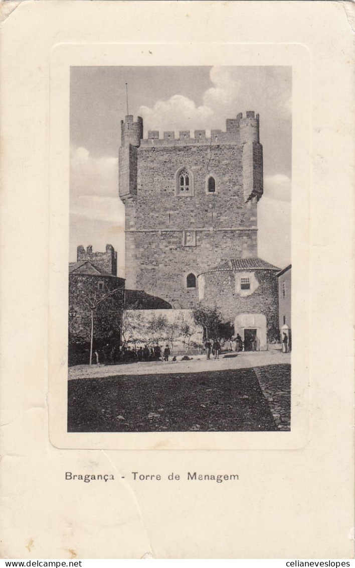 Portugal, Postal (55),  Bragança, Torre De Menagem - Bragança