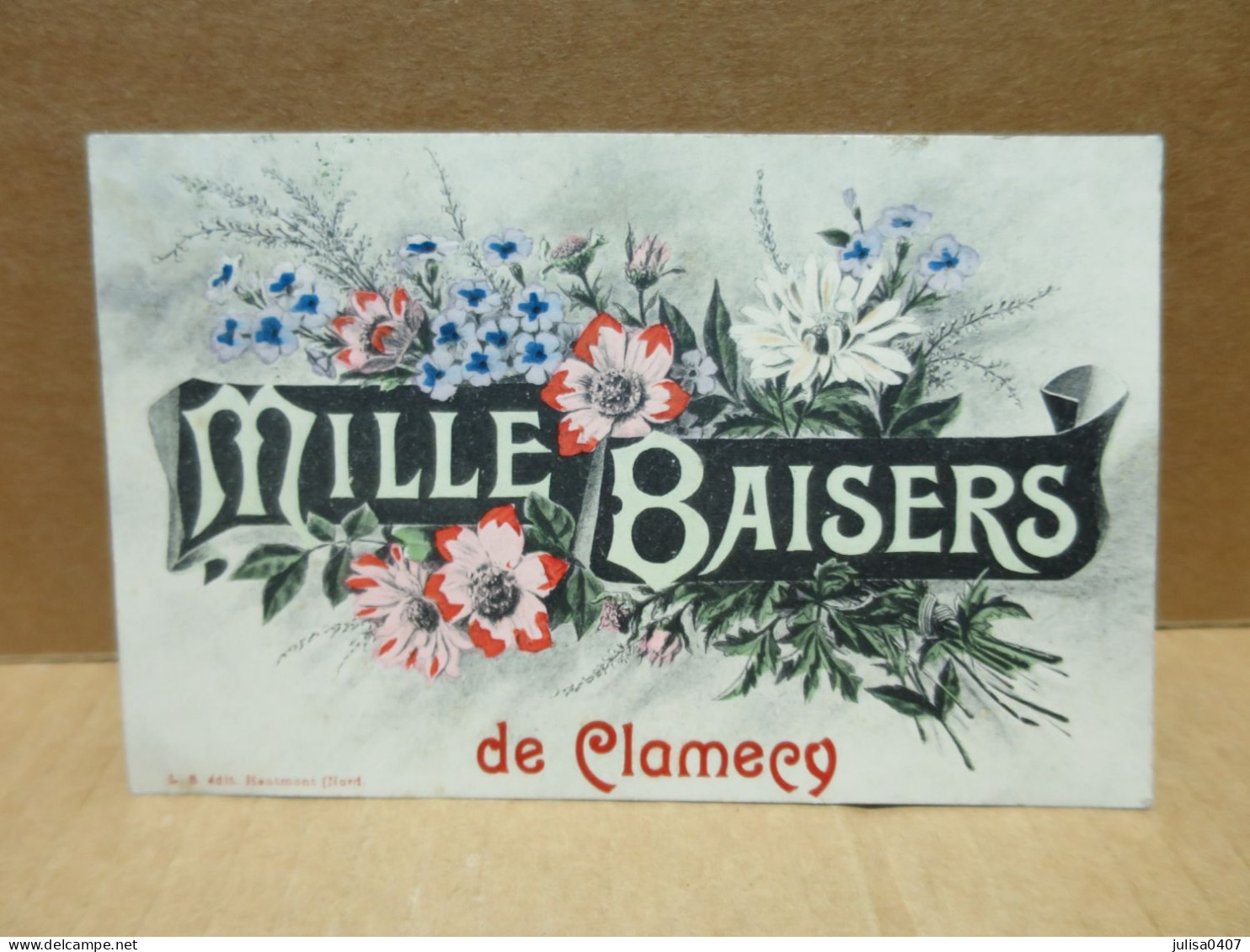 CLAMECY (58) Carte Fantaisie Mille Baisers De - Clamecy