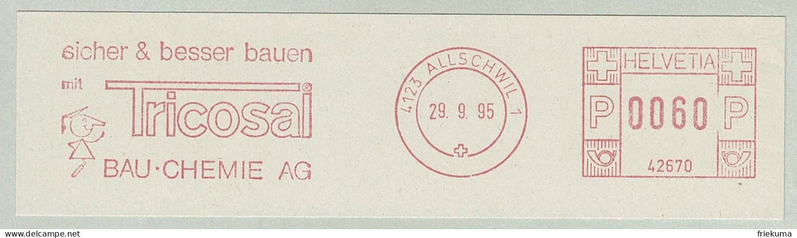 Schweiz / Helvetia 1995, Freistempel / EMA / Meterstamp Bau Chemie AG Allschwil, Tricosal, Bauabdichtung, Bau - Usines & Industries