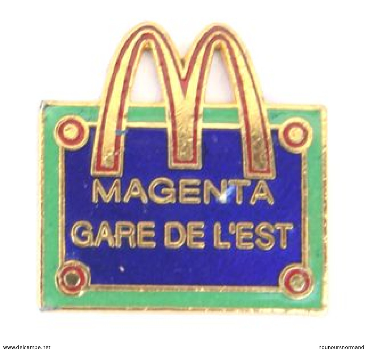 Pin's Mac Donald - MAGENTA - GARE DE L'EST - Logo Et Plaque De Rue - Mdb - M718 - McDonald's