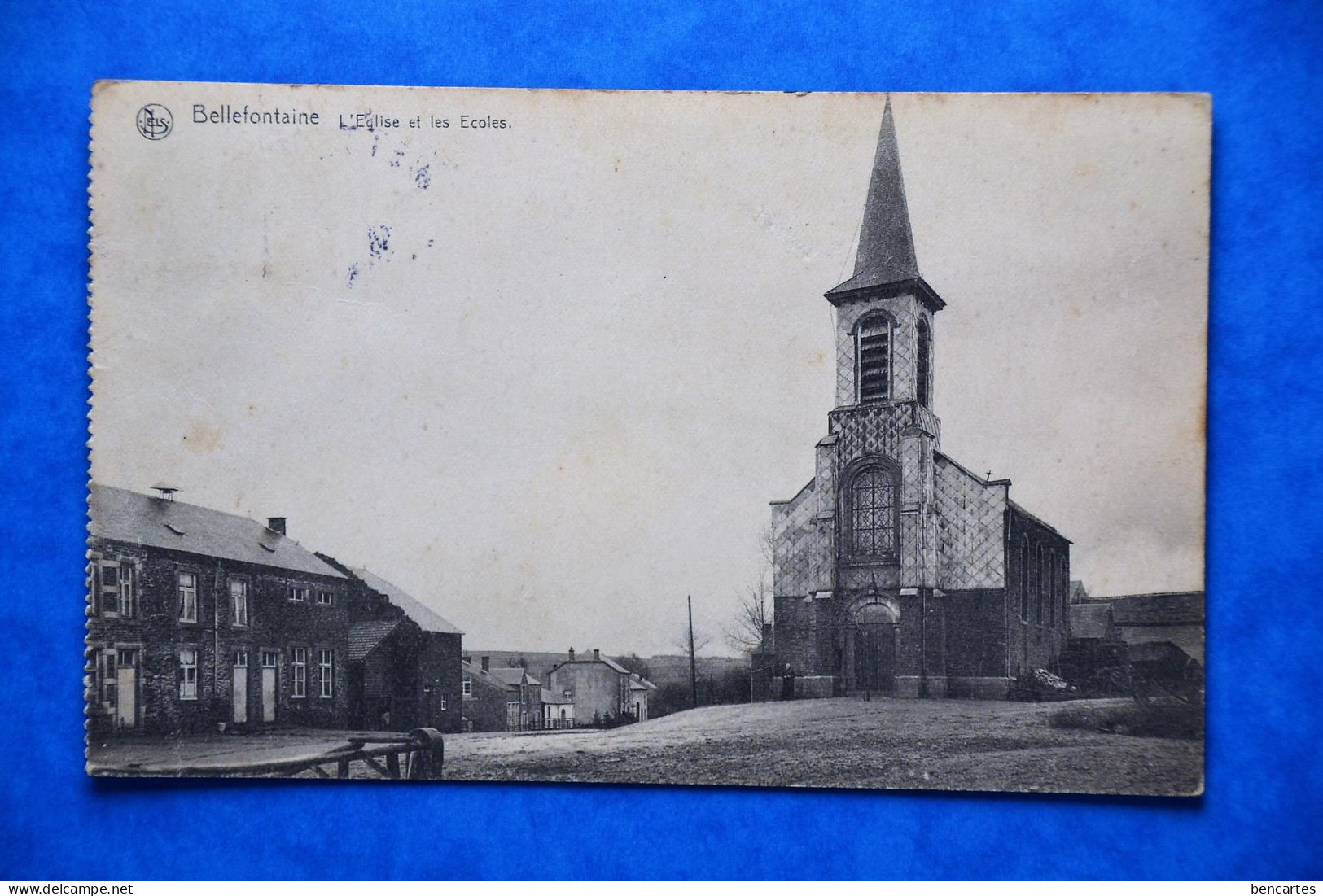 Bellefontaine 1927 Près De Bièvre: L'église Et Les écoles. Très Rare - Bièvre