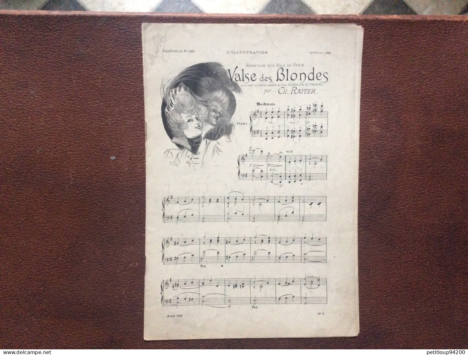 *VALSE DES BLONDES  Repertoire Des Bals De Paris  Ch.RAITER 1898   *MESSALINE  Tragédie Lyrique  ISIDORE De LARA  1900 - Keyboard Instruments